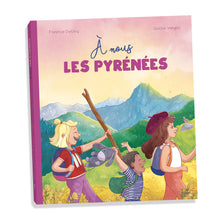 Charger l'image dans la galerie, À nous les Pyrénées